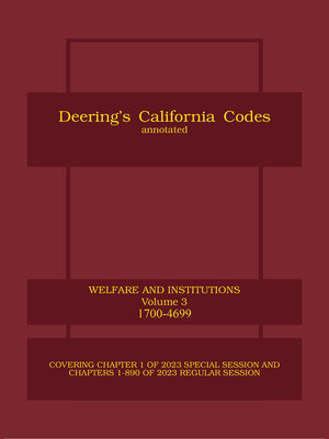 cover image of Deering's California Welfare and Institutions Code, Annotated